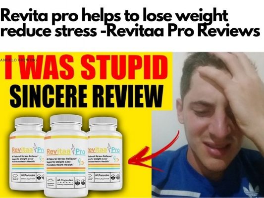 Revita pro helps to lose weight – reduce stress -Revitaa Pro Reviews